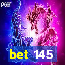 bet 145